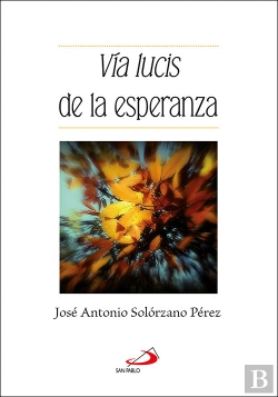 Bertrand.pt - Vía Lucis De La Esperanza