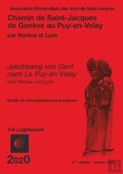 Bertrand.pt - Via Lugdunum De Geneve Par Nantua & Lyon Au Puy En Velay