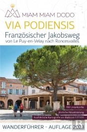 Via Podiensis : Franzosischer Jakobsweg (Édition 2023)