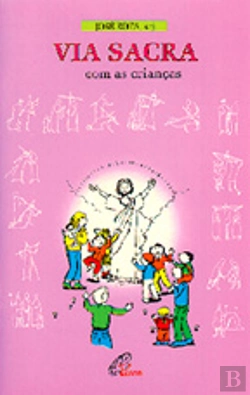 Bertrand.pt - Via Sacra com as Crianças