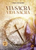 Via-Sacra Vida Sacra