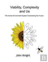 Viability, Complexity And Us