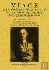 Viage Del Comandante Byron Alrededor Del Mundo, Hecho Ultimamente De Orden Del Almirantazgo De Ingla