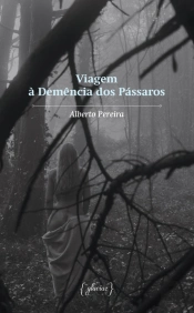 Viagem à Demência dos Pássaros