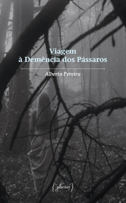 Bertrand.pt - Viagem à Demência dos Pássaros