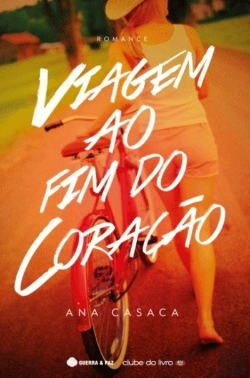 Bertrand.pt - Viagem ao Fim do Coração