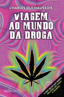 Bertrand.pt - Viagem ao Mundo da Droga