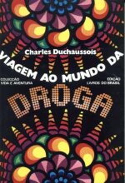 Bertrand.pt - Viagem ao Mundo da Droga