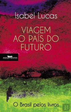 Bertrand.pt - Viagem ao País do Futuro