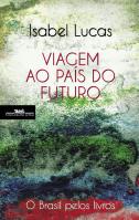 Viagem ao País do Futuro