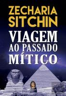 Viagem ao Passado Mítico