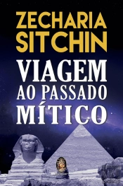 Viagem ao Passado Mítico