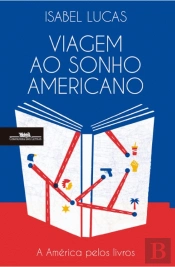 Viagem ao Sonho Americano
