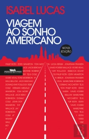 Viagem ao Sonho Americano