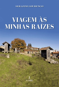 Bertrand.pt - Viagem às Minhas Raízes