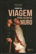 Viagem para Além do Muro
