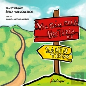 Viagem pela História de Santo Tirso