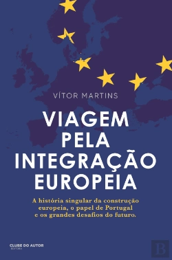 Bertrand.pt - Viagem pela Integração Europeia