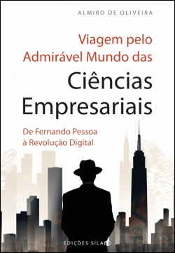 Bertrand.pt - Viagem pelo Admirável Mundo das Ciências Empresariais