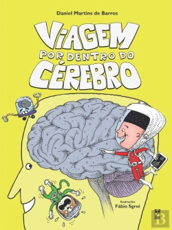 Bertrand.pt - Viagem Por Dentro Do Cérebro
