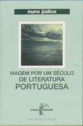 Viagem por um Século de Literatura Portuguesa