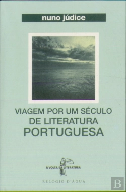 Bertrand.pt - Viagem por um Século de Literatura Portuguesa