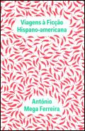 Viagens à Ficção Hispano-americana
