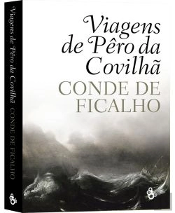 Bertrand.pt - Viagens de Pêro da Covilhã