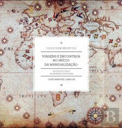 Viagens e Encontros no Ínicio da Mundialização