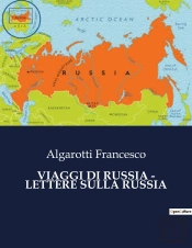 Viaggi Di Russia Lettere Sulla Russia
