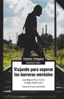 Viajando Para Superar Las Barreras Mentales