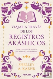 Viajar A Traves De Los Registros Akashicos