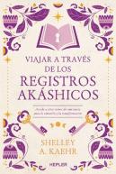 Viajar A Traves De Los Registros Akashicos