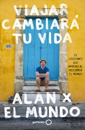 Viajar Cambiara Tu Vida