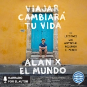 Viajar Cambiará Tu Vida