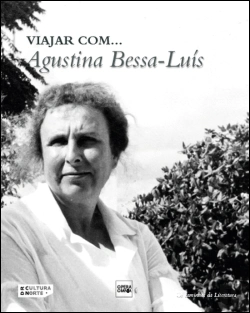 Bertrand.pt - Viajar com... Agustina Bessa-Luís