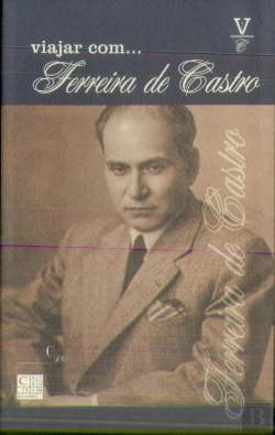 Bertrand.pt - Viajar com... Ferreira de Castro