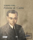 Viajar com... Ferreira de Castro
