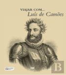 Viajar Com... Luís de Camões