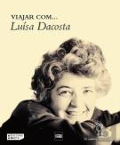 Viajar Com… Luísa Dacosta