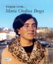 Viajar com... Maria Ondina Braga