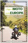 Viajar de Moto - Destino Europa