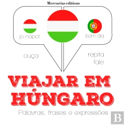 Bertrand.pt - Viajar Em Húngaro