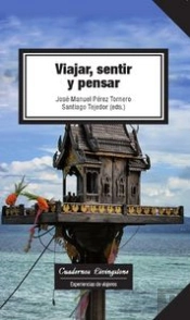 Viajar, Sentir Y Pensar