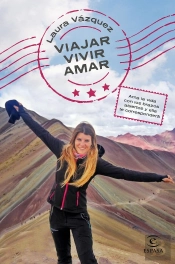 Viajar, Vivir, Amar