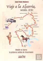 Viaje A La Alcarria. Versión .Xxi