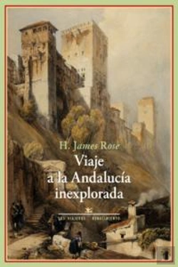 Bertrand.pt - Viaje A La Andalucía Inexplorada