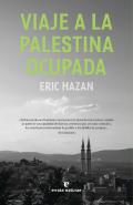 Viaje A La Palestina Ocupada