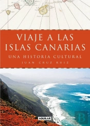 Viaje A Las Islas Canarias