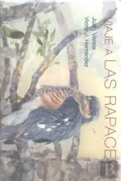 Viaje A Las Rapaces
